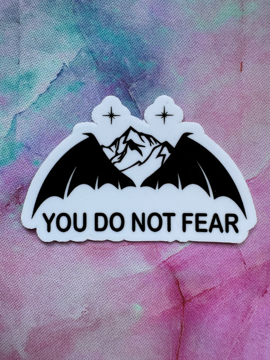 You do not fear Bookish Sticker