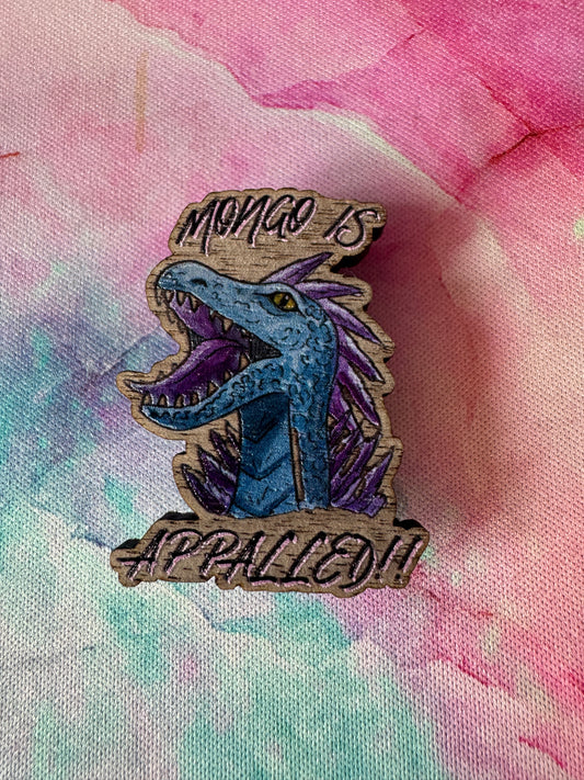 Mongo is appalled Pin Badge